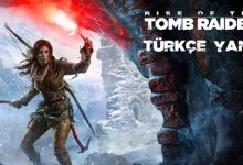 Rise of The Tomb Raider Türkçe Yama Nasıl Yapılır
