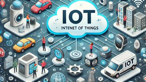 IoT (Nesnelerin Interneti) Teknolojisi ve Geleceği